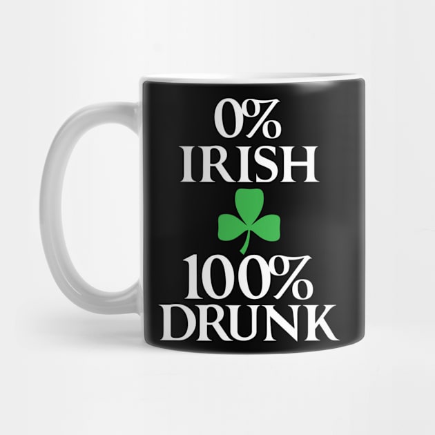 0% Irish 100% Beer Drinker by jmgoutdoors